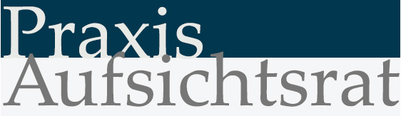 Praxis Aufsichtsrat